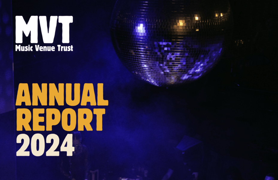 Music Venue Trust releases 2024 Annual Report